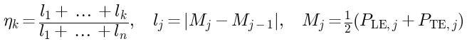 eta_k = (l_1 + ... + l_k) / (l_1 + ... + l_n), l_j = |M_j - M_(j-1)|, M_j = (P_LE,j + P_TE,j) / 2