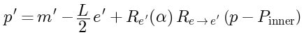 p' = m' - L/2 e' + R_e'(alpha) R_(e to e') (p - P_inner)